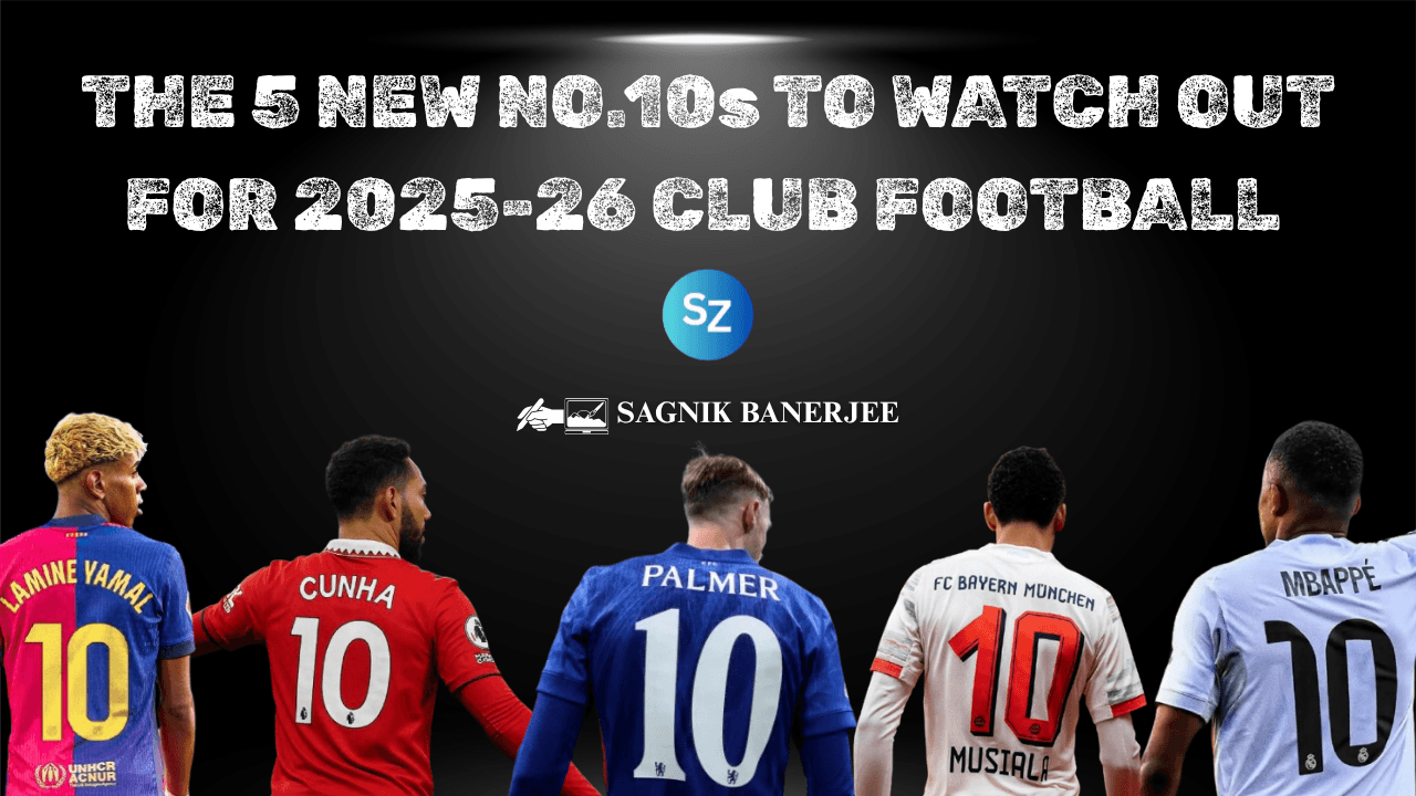 The 5 New No.10s to Watch Out For 2025-26 Club Football